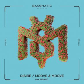 Disire / Moove & Moove album cover