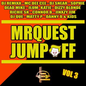 Mr Quest Jump Off Vol. 3 album cover