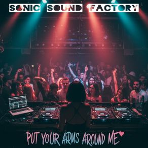 Put Your Arms Around Me album cover