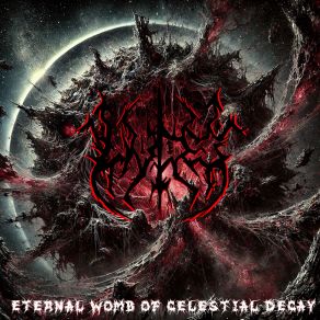Eternal Womb Of Celestial Decay album cover