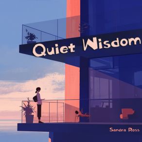 Quiet Wisdom album cover