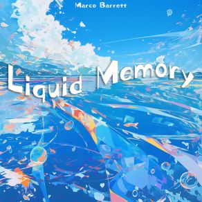 Liquid Memory album cover
