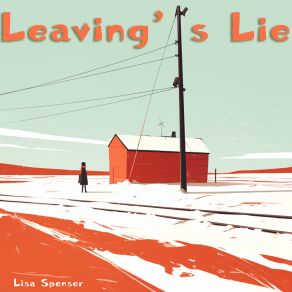 Leaving's Lie album cover