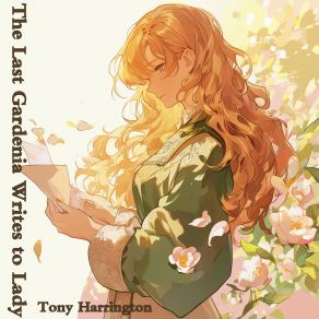 The Last Gardenia Writes To Lady album cover