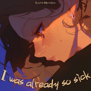 I Was Already So Sick album cover