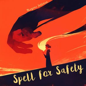 Spell For Safety album cover