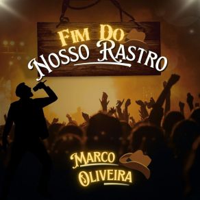 Fim Do Nosso Rastro album cover