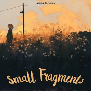 Small Fragments album cover
