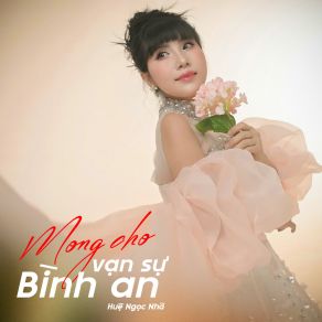 Mong Cho Vạn Sự Bình An album cover