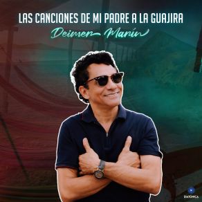 Las Canciones De Mi Padre A La Guajira album cover