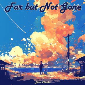 Far But Not Gone album cover