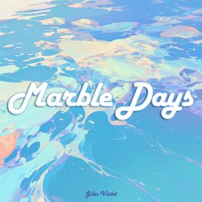 Marble Days album cover