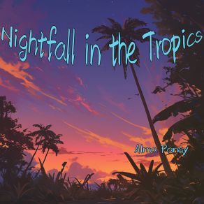 Nightfall In The Tropics album cover