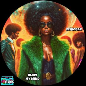 Blow My Mind album cover