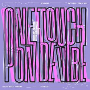 One Touch / Pon De Vibe album cover