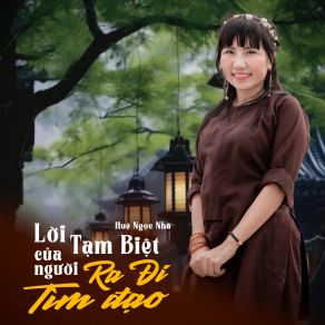 Lời Tạm Biệt Của Người Ra Đi Tìm Đạo album cover