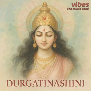Durgatinashini album cover