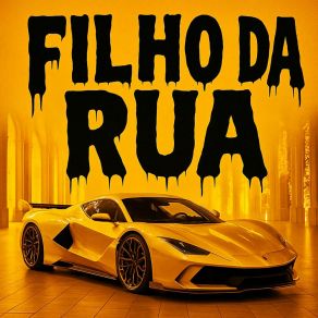 Filho Da Rua album cover