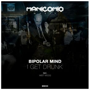 I Get Drunk album cover