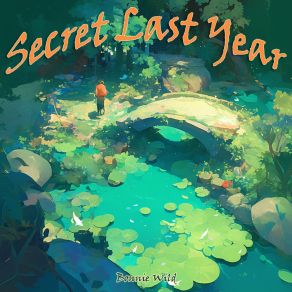 Secret Last Year album cover