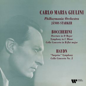 Boccherini: Overture In D Major, G. 521, Symphony In C Minor, G. 519 & Cello Concerto, G. 482 - Haydn: Symphony No. 94 " Surprise " & Cello Concerto No. 2 album cover