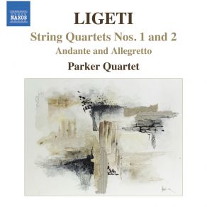 Ligeti, G.: String Quartets Nos. 1 And 2 - Andante And Allegretto album cover
