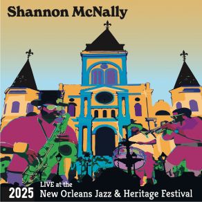 Live At The New Orleans Jazz & Heritage Festival album cover