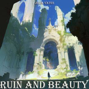 Ruin And Beauty album cover