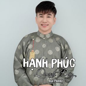 Hạnh Phúc Quanh Đây album cover