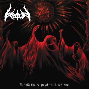 Behold The Reign Of The Black Sun album cover