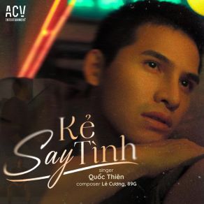 Kẻ Say Tình album cover