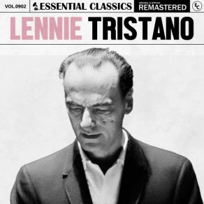 Essential Classics, Vol. 902: Lennie Tristano (CD1) album cover