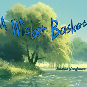 A Wicker Basket album cover