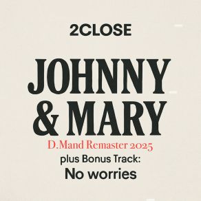 Johnny & Mary (D. Mand Remaster 2025) album cover