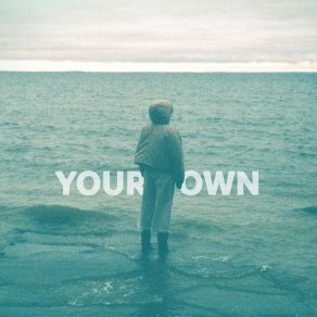 Your Own album cover
