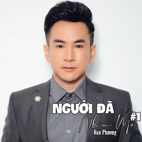 Người Đã Như Mơ # 1 album cover