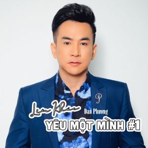 Liên Khúc Yêu Một Mình # 1 album cover