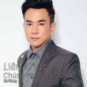 Lk Chúng Mình Ba Đứa # 1 album cover