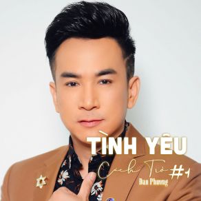 Tình Yêu Cách Trở # 1 album cover