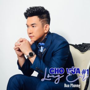Cho Vừa Lòng Em # 1 album cover