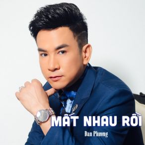 Mất Nhau Rồi album cover