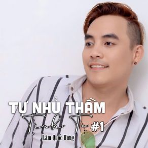 Tự Nhủ Thầm Tình Ta # 1 album cover