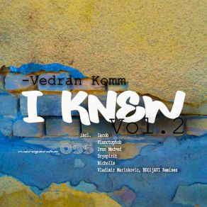 I Knew Vol. 2 album cover