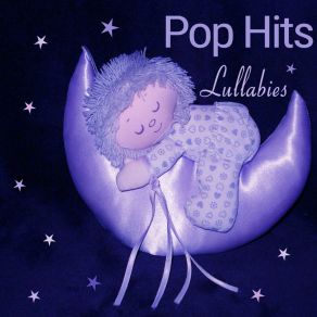 Pop Hit's Lullabies album cover