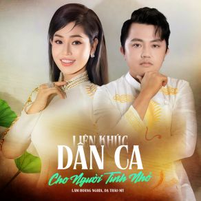 Liên Khúc Dân Ca Cho Người Tình Nhỏ album cover