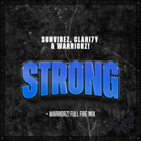 Strong (Warriorz! Full Fire Mix) album cover