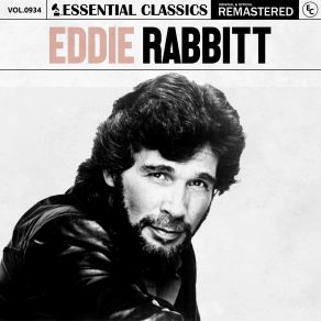 Essential Classics, Vol. 934: Eddie Rabbitt album cover