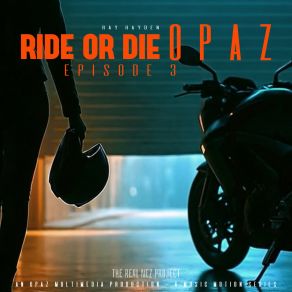 Ride Or Die (Episode 3) album cover