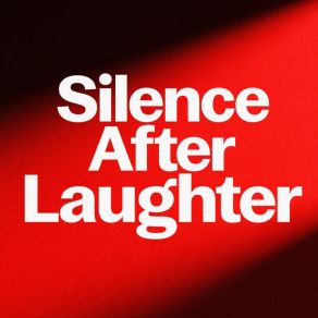 Silence After Laughter album cover