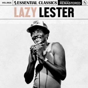 Essential Classics, Vol. 926: Lazy Lester (CD2) album cover